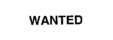 WANTED