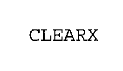 CLEARX