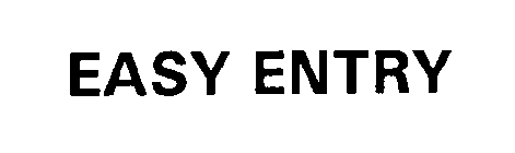 EASY ENTRY