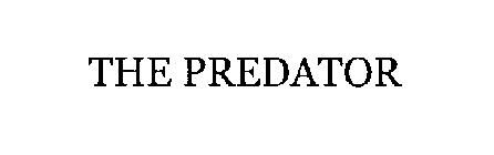 THE PREDATOR