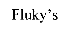 FLUKY'S