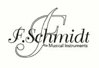 F. SCHMIDT MUSICAL INSTRUMENTS