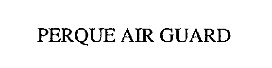 PERQUE AIR GUARD