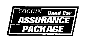 COGGIN USED CAR ASSURANCE PACKAGE