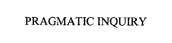PRAGMATIC INQUIRY