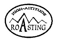 HIGH- ALTITUDE ROASTING