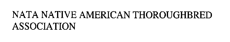 NATA NATIVE AMERICAN THOROUGHBRED ASSOCIATION