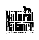 DICK VAN PATTEN'S NATURAL BALANCE ULTRA PREMIUM DOG FOOD