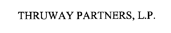 THRUWAY PARTNERS, L.P.