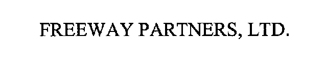 FREEWAY PARTNERS, LTD.