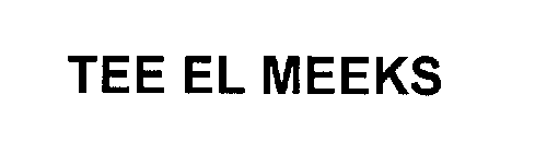 TEE EL MEEKS