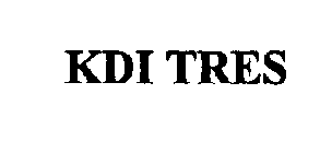 KDI TRES