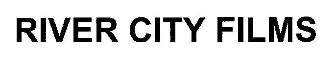 RIVER CITY FILMS