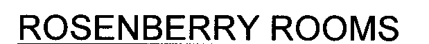 ROSENBERRY ROOMS