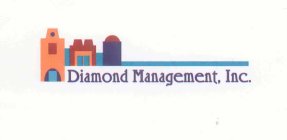 DIAMOND MANAGEMENT, INC.