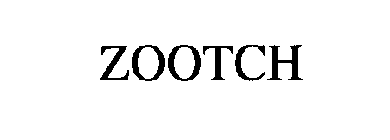 ZOOTCH