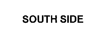SOUTH SIDE