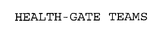 HEALTH-GATE TEAMS