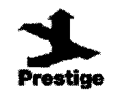 PRESTIGE