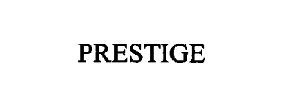 PRESTIGE