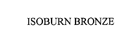 ISOBURN BRONZE