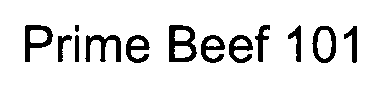 PRIME BEEF 101