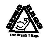 DEMO BAGS TEAR RESISTANT BAGS