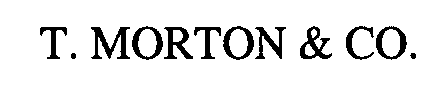 T. MORTON & CO.