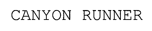 CANYON RUNNER