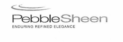 PEBBLESHEEN ENDURING REFINED ELEGANCE