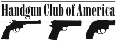 HANDGUN CLUB OF AMERICA