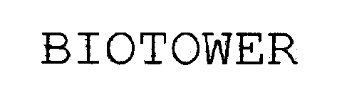 BIOTOWER