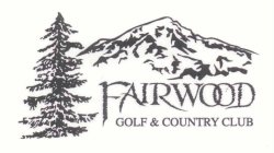 FAIRWOOD GOLF & COUNTRY CLUB