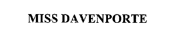 MISS DAVENPORTE