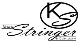 KS KELCI STRINGER & COMPANY