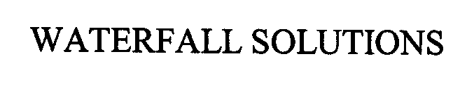 WATERFALL SOLUTIONS