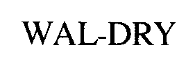 WAL-DRY