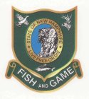 STATE OF NEW HAMPSHIRE LIVE FREE OR DIE FISH AND GAME