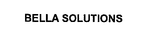 BELLA SOLUTIONS