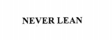NEVER LEAN
