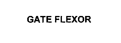 GATE FLEXOR