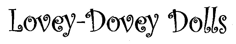 LOVEY-DOVEY DOLLS