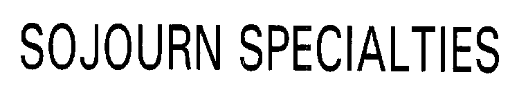 SOJOURN SPECIALTIES