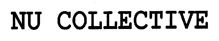 NU COLLECTIVE