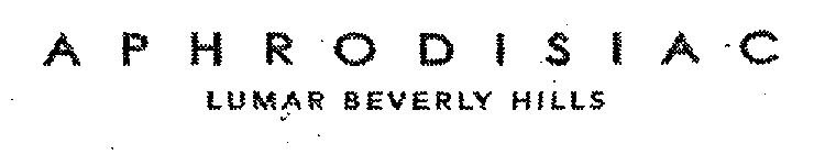 APHRODISIAC LUMAR BEVERLY HILLS