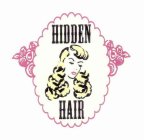 HIDDEN HAIR