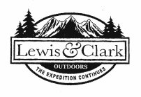 LEWIS & CLARK OUTDOORS THE EXPEDITION CONTINUES