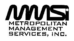 MMSI METROPOLITAN MANAGEMENT SERVICES, INC.