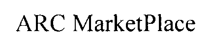 ARC MARKETPLACE