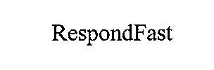 RESPONDFAST